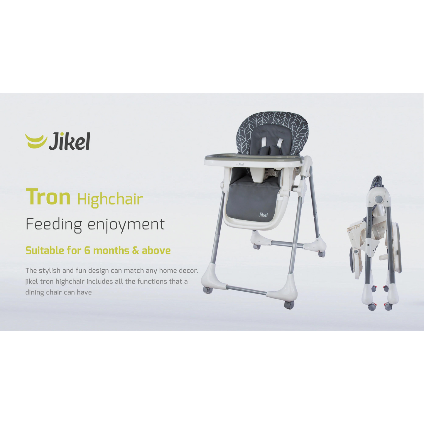 Jikel - Tron Highchair - Merigold
